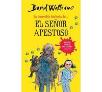 David Walliams La increíble historia de...el señor apestoso / Mr. St (Tascabile)