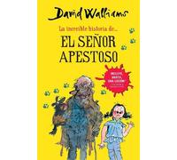 David Walliams La increíble historia de...el señor apestoso / Mr. St (Tascabile)