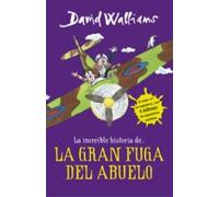 David Walliams La íncreible historia de...La gran fuga / Gran (Copertina rigida)
