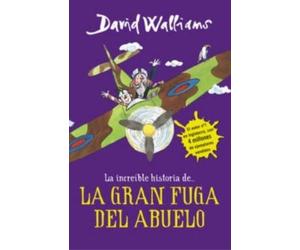David Walliams La íncreible historia de...La gran fuga / Gran (Copertina rigida)
