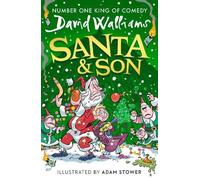 David Walliams Santa & Son (Copertina rigida)