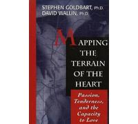 David Wallin Mapping the Terrain of the Heart (Tascabile)