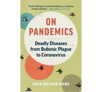 David Waltner-Toews On Pandemics (Tascabile)