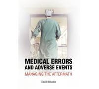 David Waluube Medical Errors and Adverse Events (Copertina rigida)