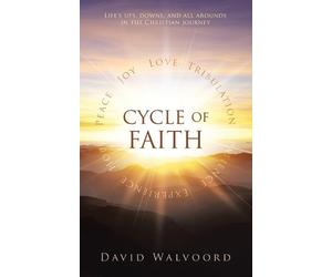 David Walvoord Cycle of Faith (Tascabile)