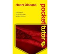 David Warriner Allison Morton Paul Morris Paul Pocket Tutor Heart D (Tascabile)
