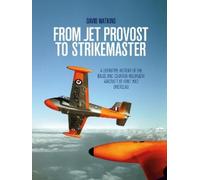 David Watkins From Jet Provost to Strikemaster (Tascabile)