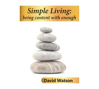 David Watson Simple Living (Tascabile) Help for the Journey