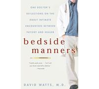 David Watts, M.D. Bedside Manners (Tascabile)