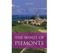 David Way The Wines of Piemonte (Tascabile) The Classic Wine Library