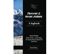 David Ways Trekking and Hiking Journal (Tascabile)