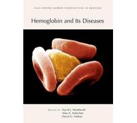 David Weatherall Alan N Schechter David Hemoglobin and Its (Copertina rigida)