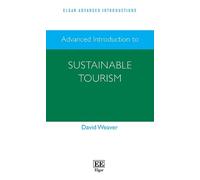 David Weaver Advanced Introduction to Sustainable Tourism (Copertina rigida)