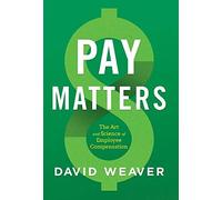 David Weaver Pay Matters (Copertina rigida)