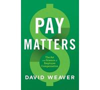 David Weaver Pay Matters (Tascabile)