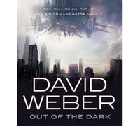 David Weber Charles Keating Macmillan Audio Out of the Dark (Tascabile)