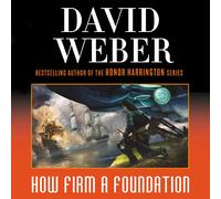 David Weber How Firm a Foundation (Tascabile) Safehold
