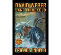 David Weber Jane Lindskold Friends Indeed (Copertina rigida)