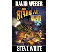 David Weber Steve White The Stars at War (Tascabile)