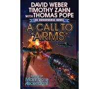 David Weber Timothy Zahn A Call to Arms (Tascabile) Manticore Ascendant