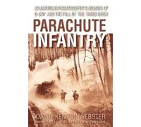 David Webster Parachute Infantry (Tascabile)