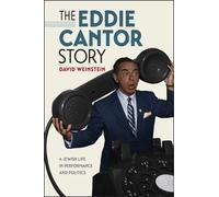 David Weinstein The Eddie Cantor Story (Copertina rigida)
