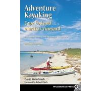 David Weintraub Adventure Kayaking: Cape Cod and Marthas (Tascabile)