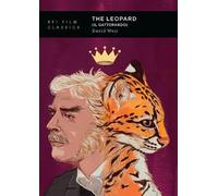 David Weir The Leopard (Il Gattopardo) (Tascabile) BFI Film Classics