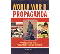 David Welch World War II Propaganda (Copertina rigida)