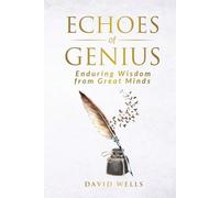 David Wells Echoes of Genius (Tascabile)