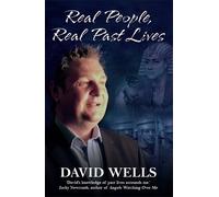 David Wells Real People, Real Past Lives (Tascabile)