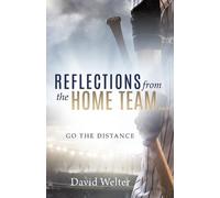 David Welter Reflections From the Home Team (Tascabile)