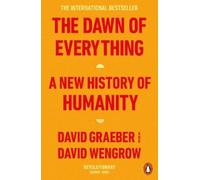 David Wengrow David Graeber The Dawn of Everything (Tascabile)