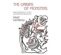 David Wengrow The Origins of Monsters (Tascabile) Rostovtzeff Lectures
