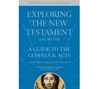 David Wenham Steve Walton Exploring the New Testament, Volume 1 (Tascabile)