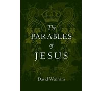 David Wenham The Parables of Jesus (Tascabile)