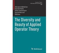David Wenzel The Diversity and Beauty of Applied Operator The (Copertina rigida)