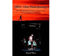 David West 140.6 - One Man's Journey (Tascabile)