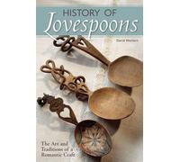 David Western History of Lovespoons (Tascabile)