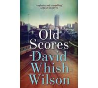 David Whish-Wilson Old Scores (Tascabile)