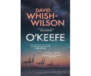 David Whish-Wilson Whish-Wilson,David O'Keefe (Tascabile)
