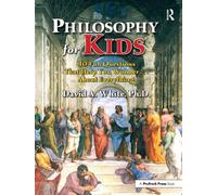 David White Philosophy for Kids (Tascabile)