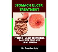 David Whitely Stomach Ulcer Treatment (Tascabile)