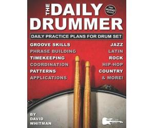 David Whitman The Daily Drummer (Tascabile) Daily Practice Plans
