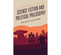 David Whitney Science Fiction and Political Philosophy (Tascabile)