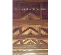 David Whyte House of Belongings, the:Poems (Tascabile)