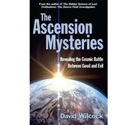 David Wilcock The Ascension Mysteries (Tascabile)