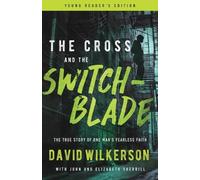 David Wilkerson Elizabeth Sherrill John She The Cross and the Switch (Tascabile)