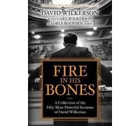 David Wilkerson Gary Wilkerson Adele Booysen DMin Fire in His Bones (Tascabile)