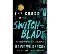 David Wilkerson John Sherrill Elizabeth She The Cross and the Switch (Tascabile)